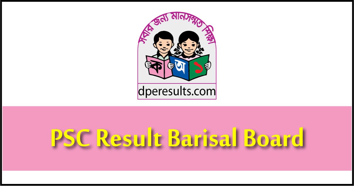 PSC Result Barisal Board